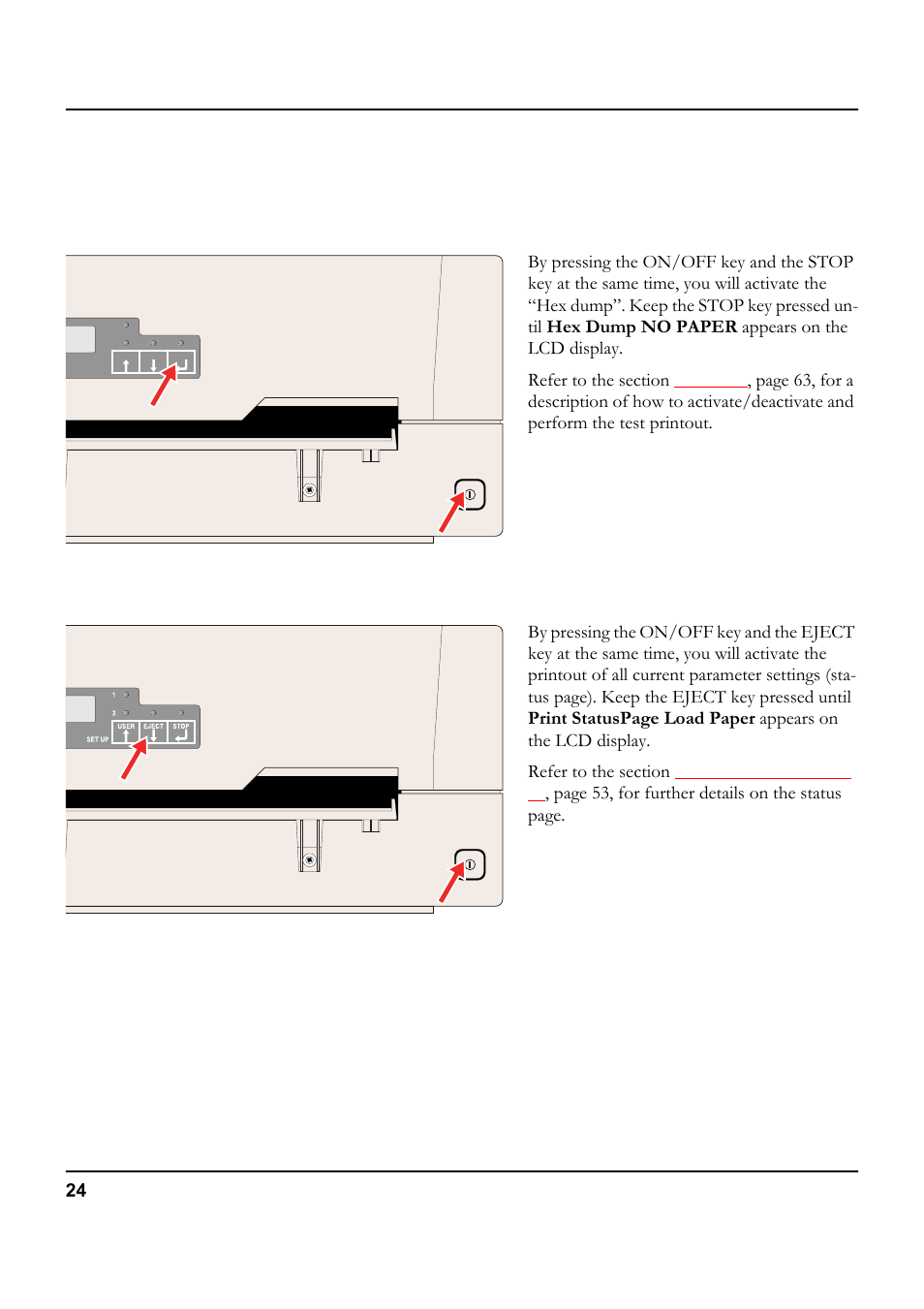 Key functions when powering on, Stop key, Eject key | Page 53, for further details on the status page | Tally Genicom 5040 User Manual | Page 32 / 142