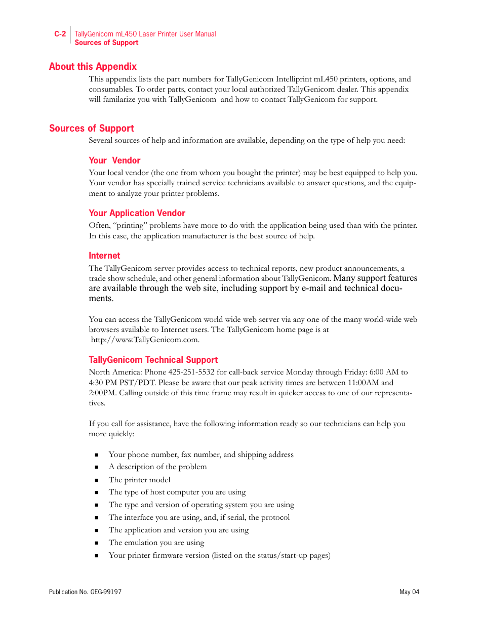 About this appendix, Sources of support, Your vendor | Your application vendor, Internet, Tallygenicom technical support, Your tallygenicom vendor | Tally Genicom mL450 User Manual | Page 230 / 232