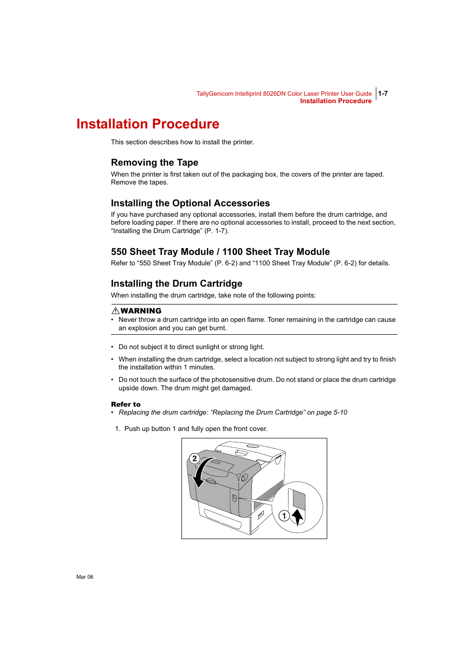 Installation procedure, Removing the tape, Installing the optional accessories | 550 sheet tray module / 1100 sheet tray module, Installing the drum cartridge, Installation procedure 1-7, Installing the drum cartridge 1-7 | Tally Genicom Intelliprint 8026DN User Manual | Page 35 / 260