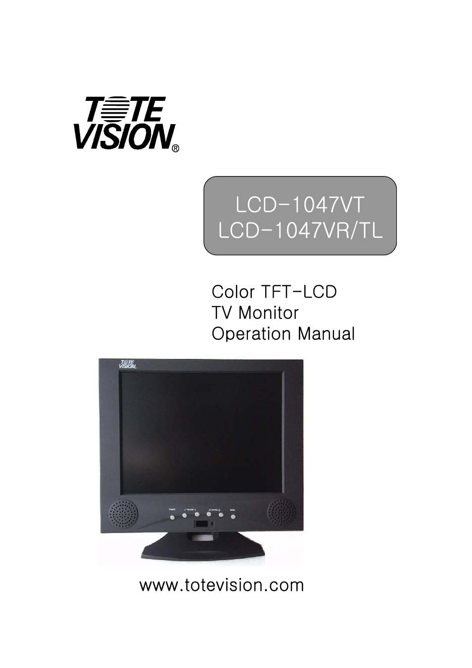 Tote Vision LCD-1047VR/TL User Manual | 20 pages