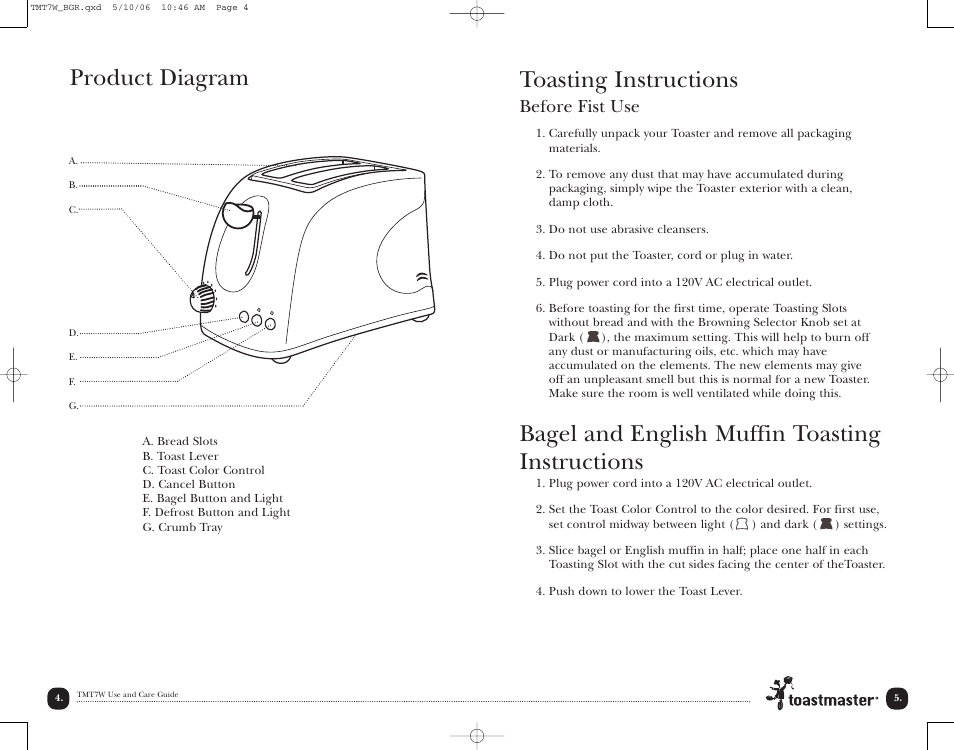 Toasting instructions, Bagel and english muffin toasting instructions, Product diagram | Before fist use | Toastmaster TMT7W User Manual | Page 5 / 12