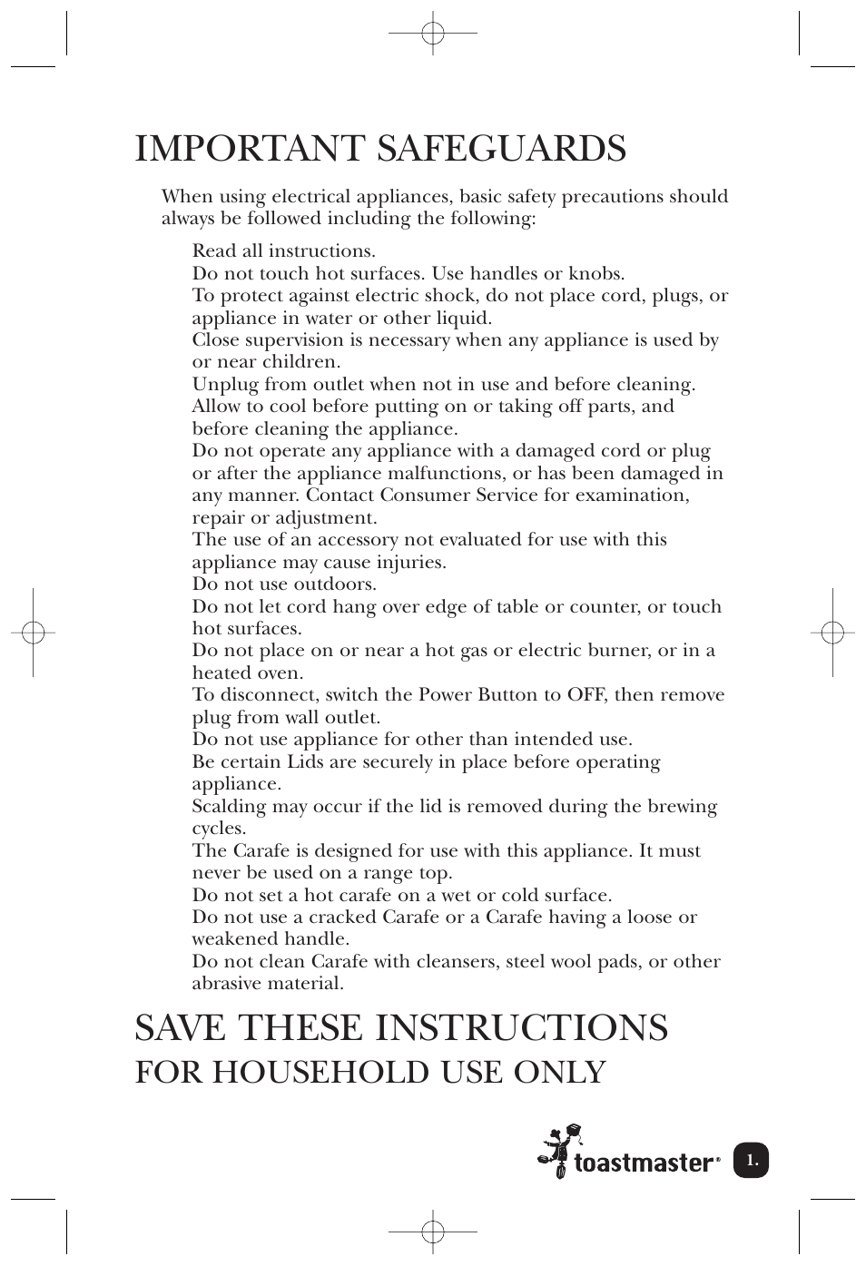 Important safeguards, Save these instructions, For household use only | Toastmaster TCM14BE User Manual | Page 2 / 16