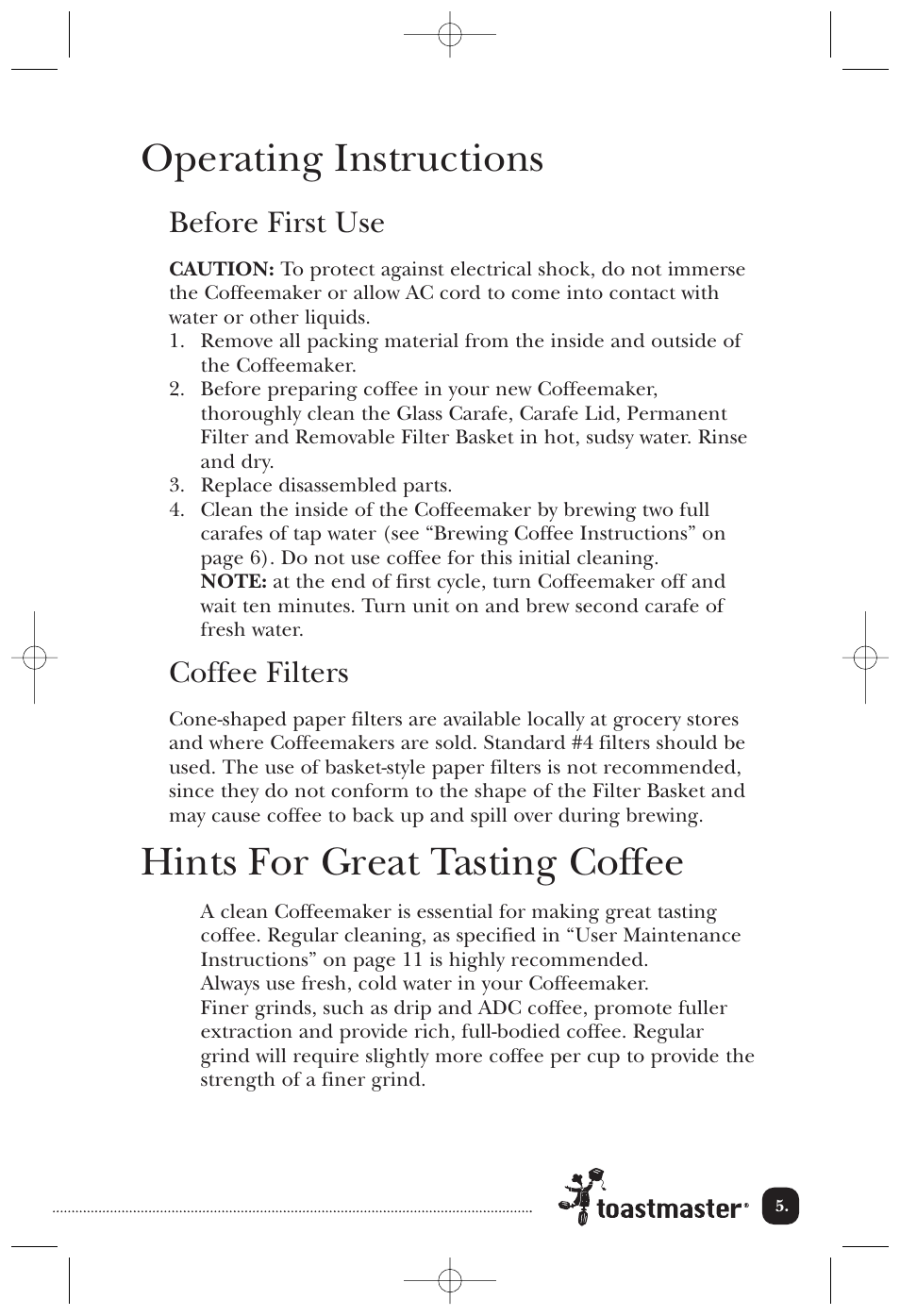 Operating instructions, Hints for great tasting coffee, Before first use | Coffee filters | Toastmaster TCM14BE User Manual | Page 6 / 16