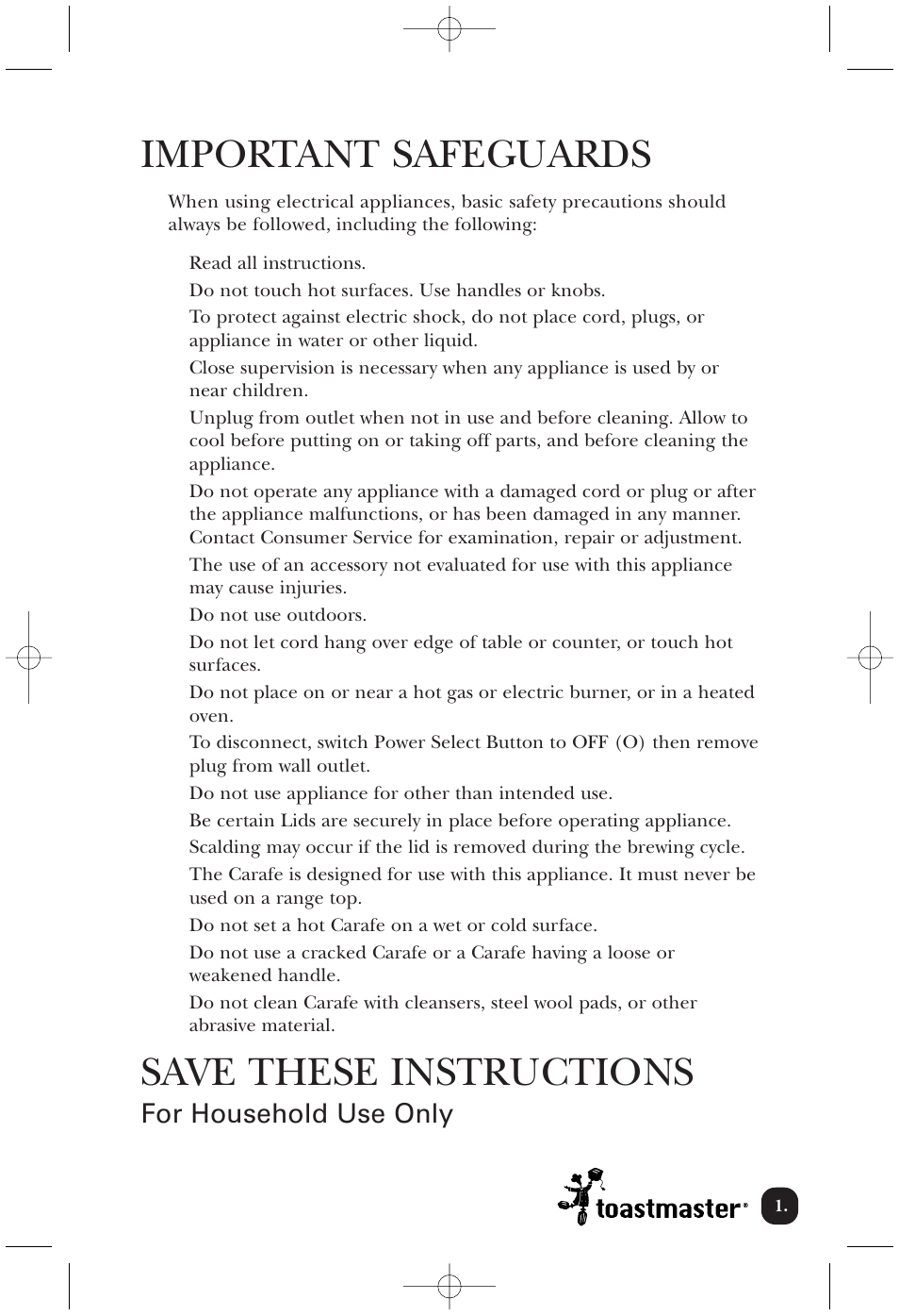 Important safeguards, Save these instructions, For household use only | Toastmaster TCM12PB User Manual | Page 2 / 13