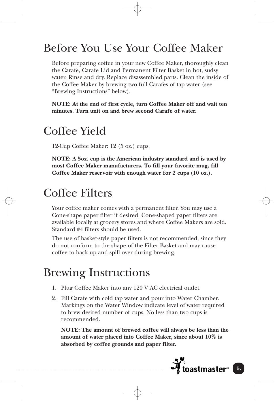 Before you use your coffee maker, Coffee yield, Coffee filters | Brewing instructions | Toastmaster TCM12PB User Manual | Page 6 / 13