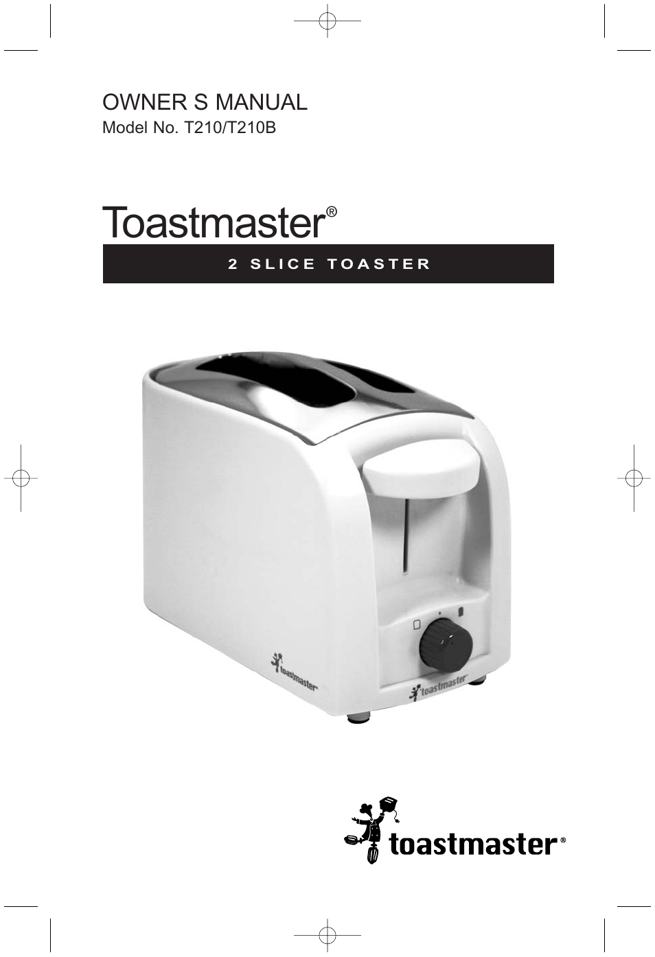 Toastmaster T210 User Manual | 10 pages