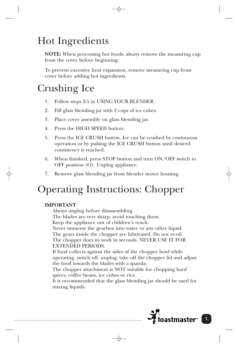 Hot ingredients, Crushing ice, Operating instructions: chopper | Toastmaster 1135CAN User Manual | Page 8 / 22