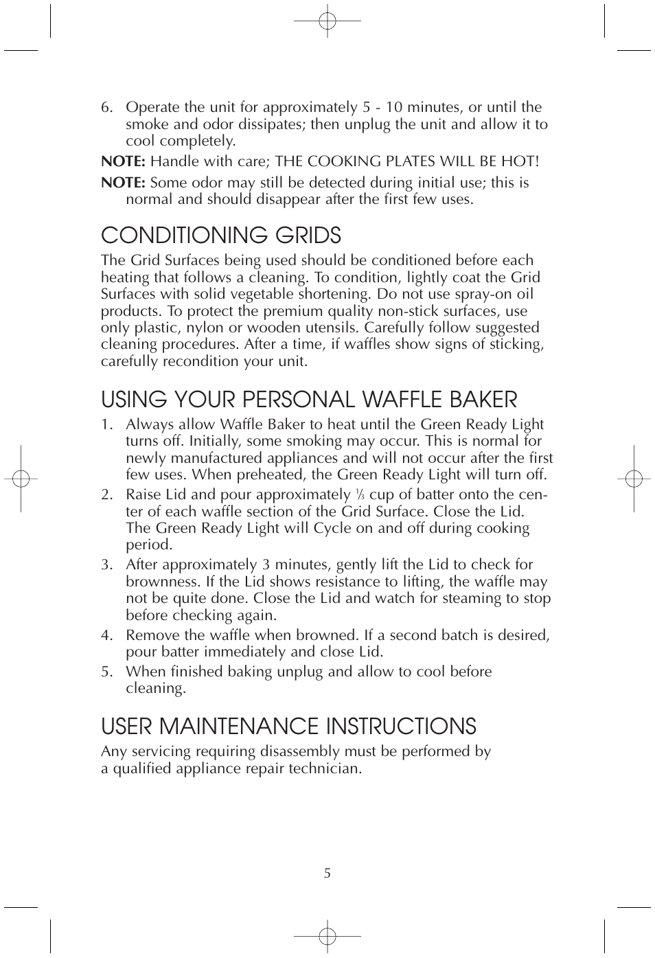 Conditioning grids, Using your personal waffle baker, User maintenance instructions | Toastmaster TMWB4BELW User Manual | Page 5 / 11