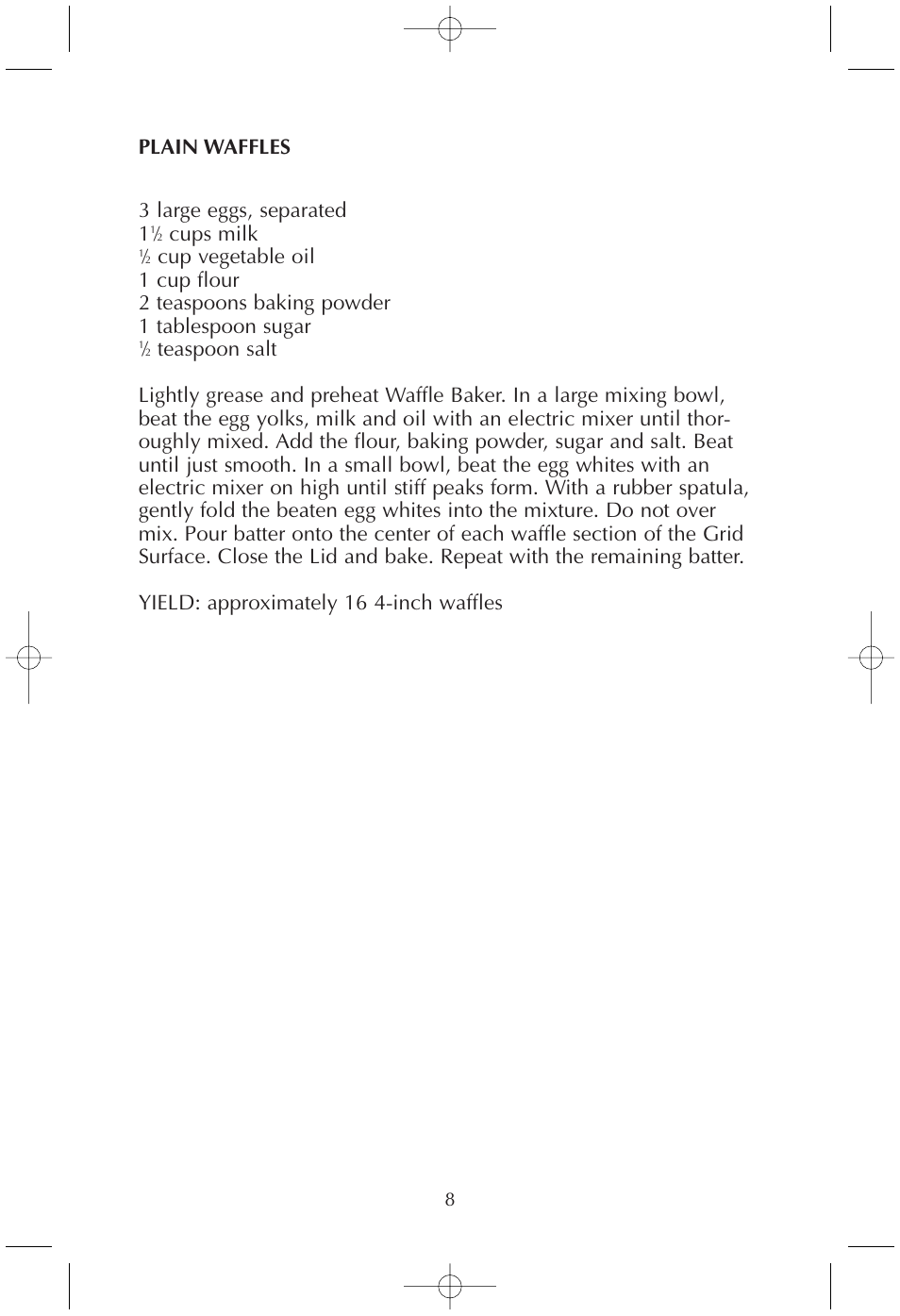 Plain waffles 3 large eggs, separated 1, Cups milk | Toastmaster TMWB4BELW User Manual | Page 8 / 11