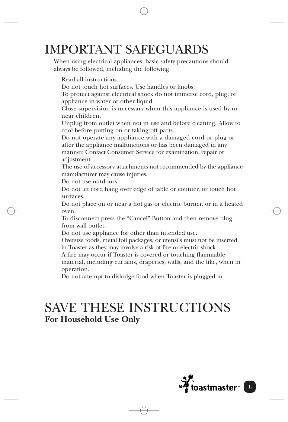 Save these instructions, Important safeguards, For household use only | Toastmaster TT2CTBW User Manual | Page 2 / 15