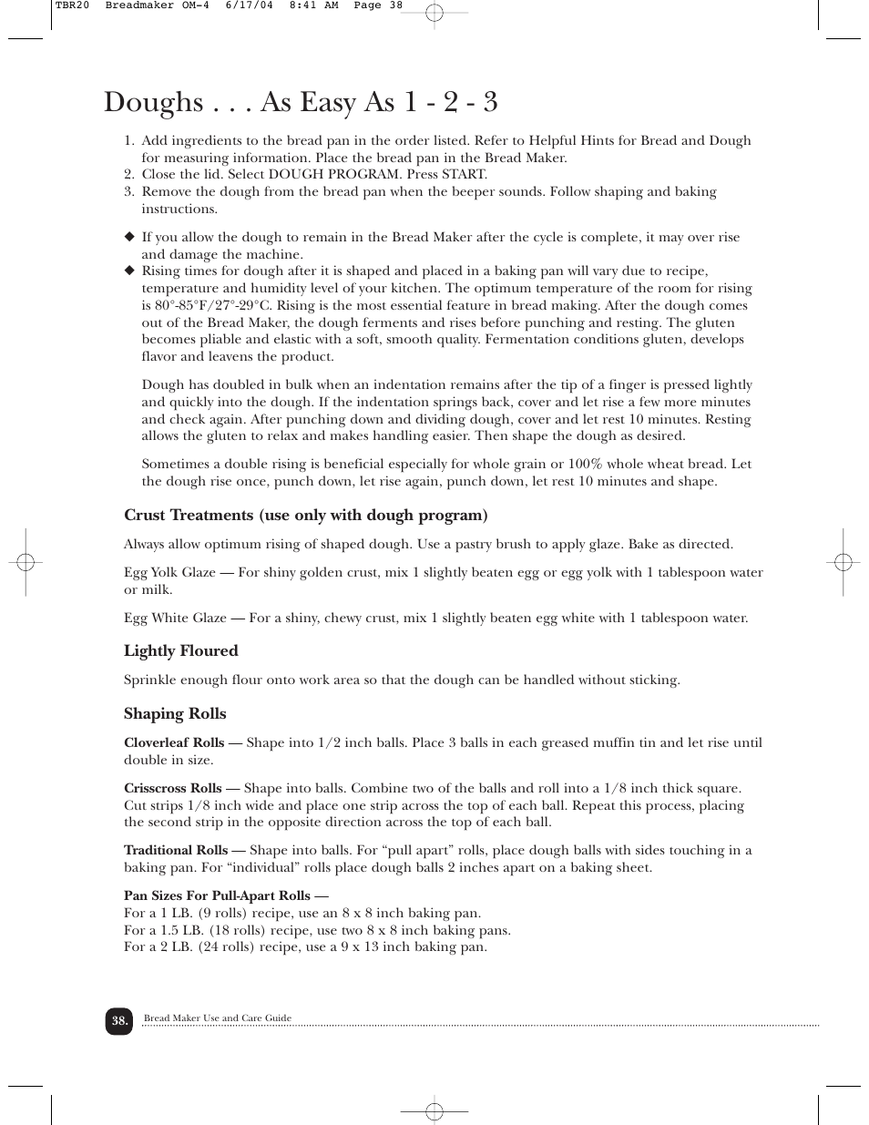 Doughs . . . as easy as 1 - 2 - 3 | Toastmaster TBR20H User Manual | Page 39 / 64