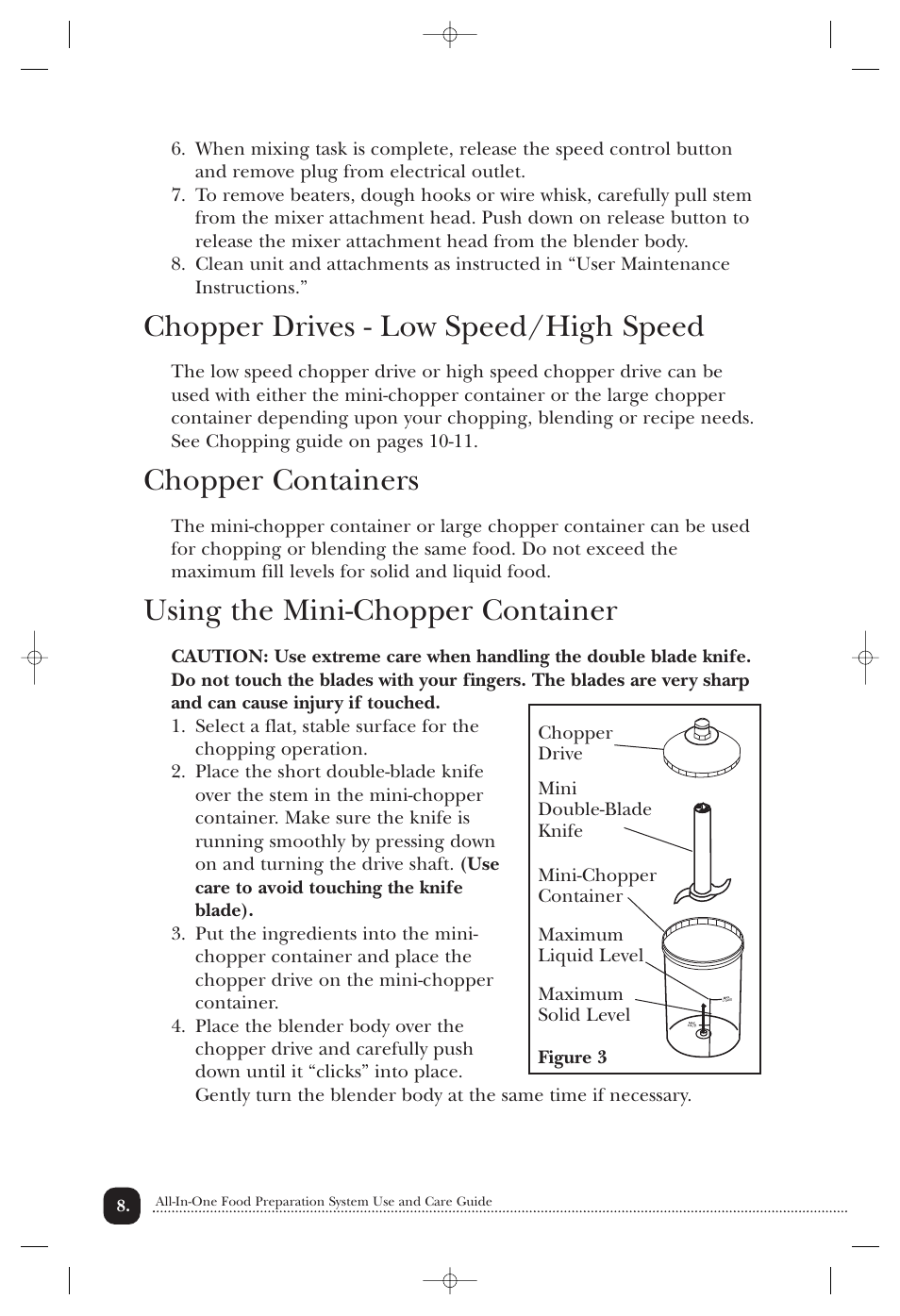 Chopper drives - low speed/high speed, Chopper containers, Using the mini-chopper container | Toastmaster 1750 User Manual | Page 9 / 25