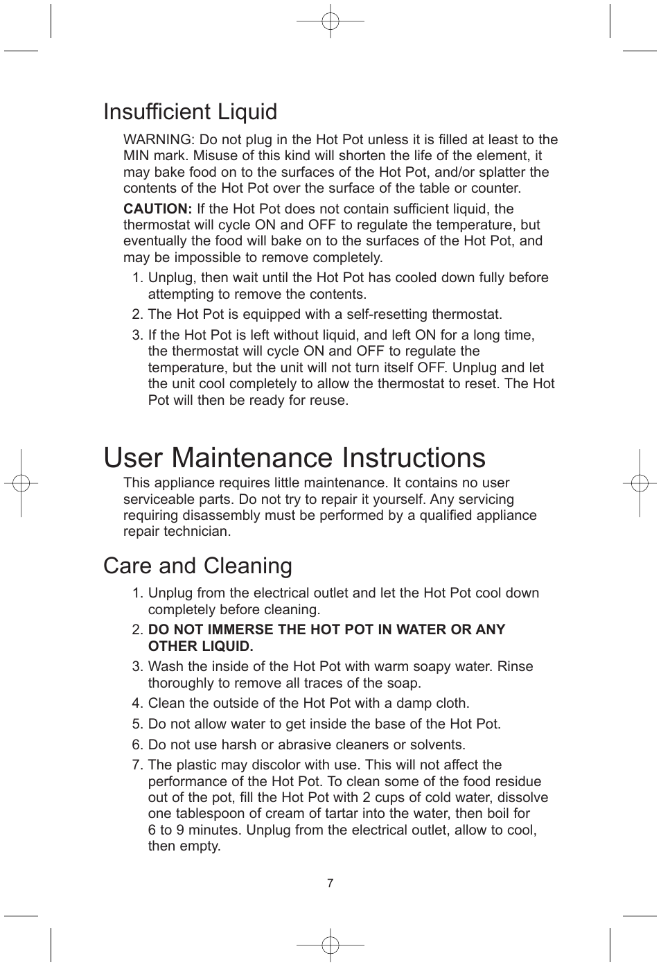 User maintenance instructions, Insufficient liquid, Care and cleaning | Toastmaster TMHP4 User Manual | Page 8 / 9