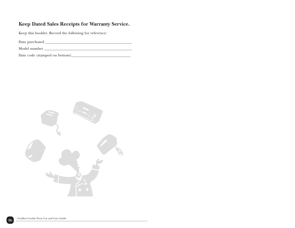 Keep dated sales receipts for warranty service | Toastmaster TMCKM2S User Manual | Page 29 / 30