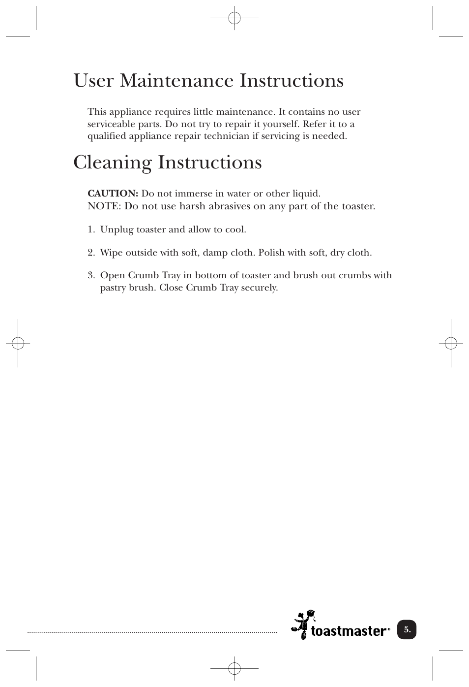 User maintenance instructions, Cleaning instructions | Toastmaster T2050WCCAN User Manual | Page 6 / 9