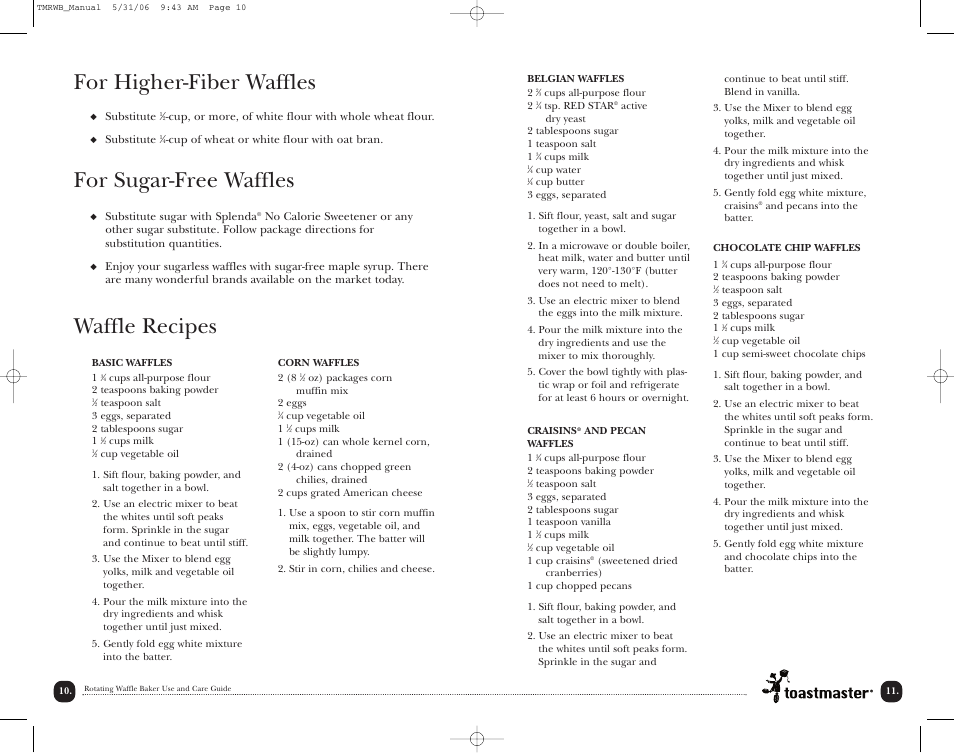 For higher-fiber waffles, For sugar-free waffles, Waffle recipes | Toastmaster TMRWB User Manual | Page 11 / 17