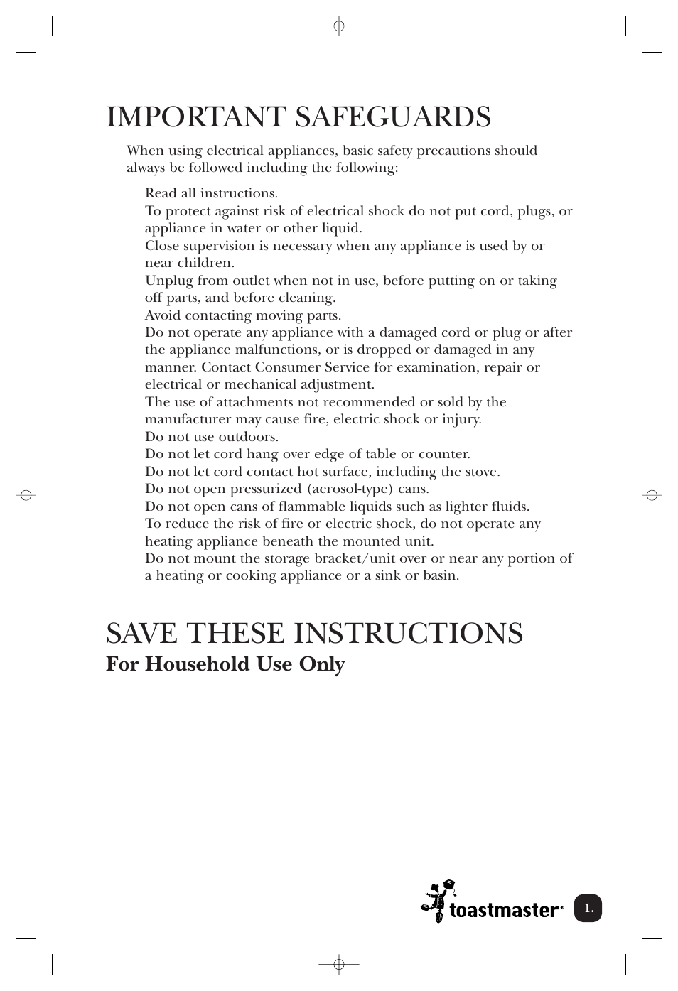 Important safeguards, Save these instructions, For household use only | Toastmaster 2246CAN User Manual | Page 2 / 12