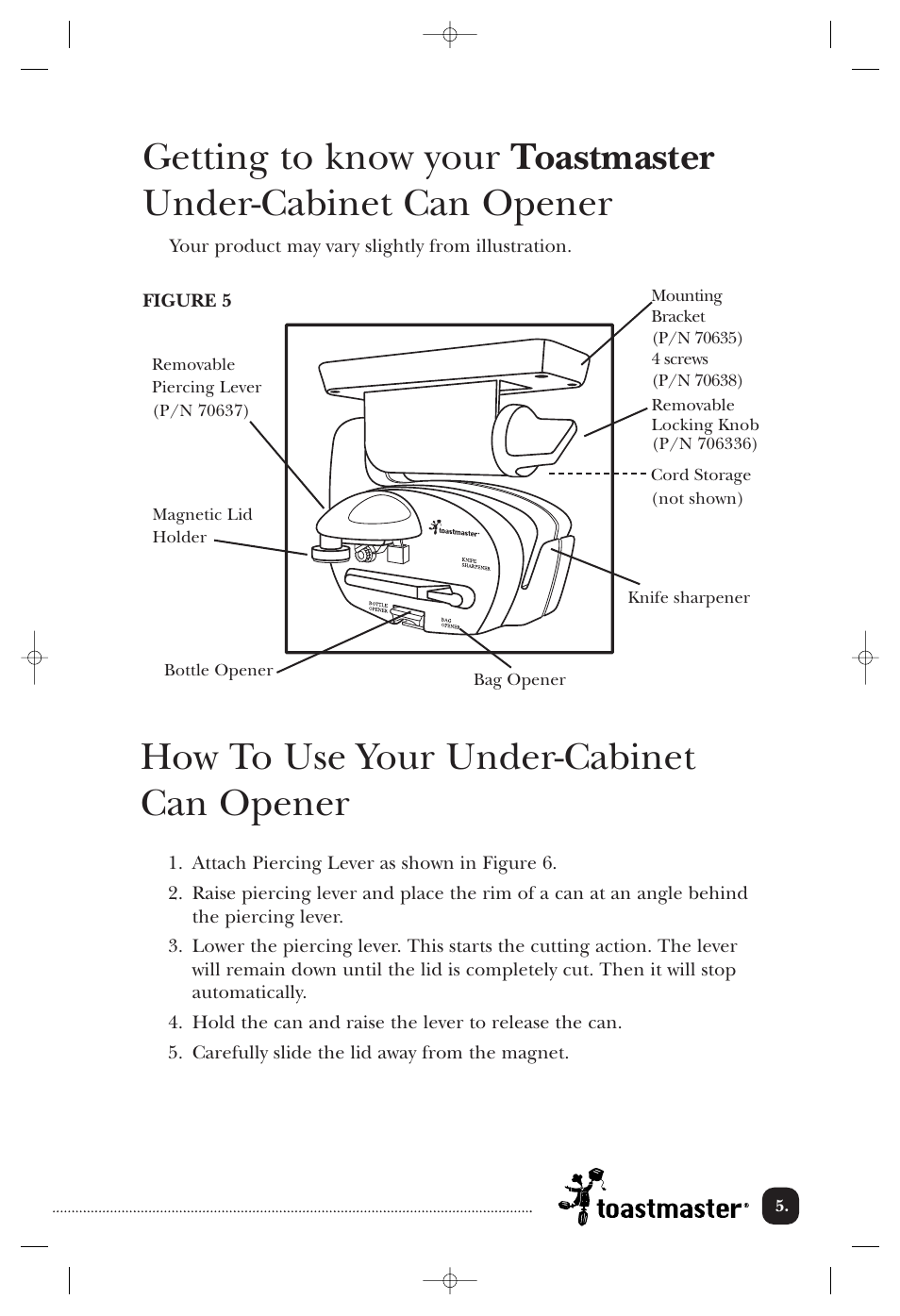 How to use your under-cabinet can opener | Toastmaster 2246CAN User Manual | Page 6 / 12
