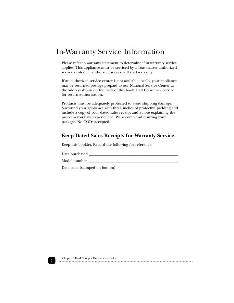 In-warranty service information, Keep dated sales receipts for warranty service | Toastmaster 1122 User Manual | Page 7 / 30
