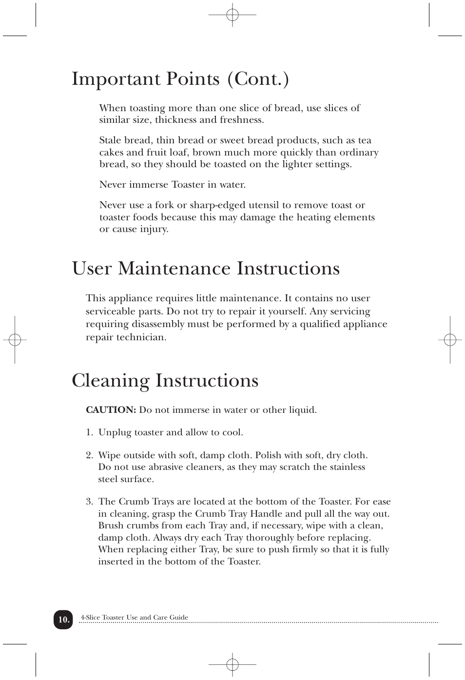 Important points (cont.), User maintenance instructions, Cleaning instructions | Toastmaster TMT4CAN User Manual | Page 11 / 15