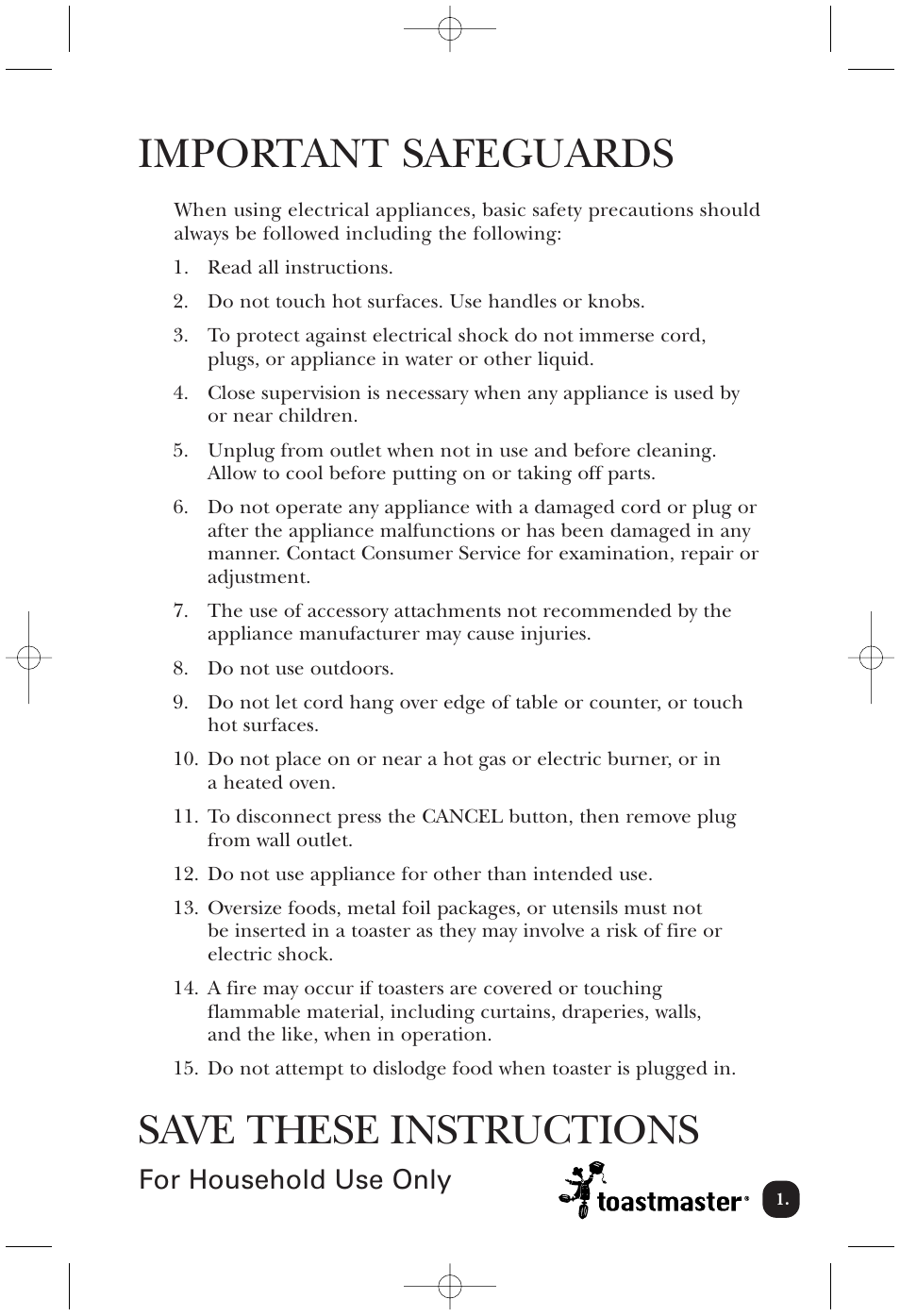 Important safeguards, Save these instructions, For household use only | Toastmaster TMT4CAN User Manual | Page 2 / 15