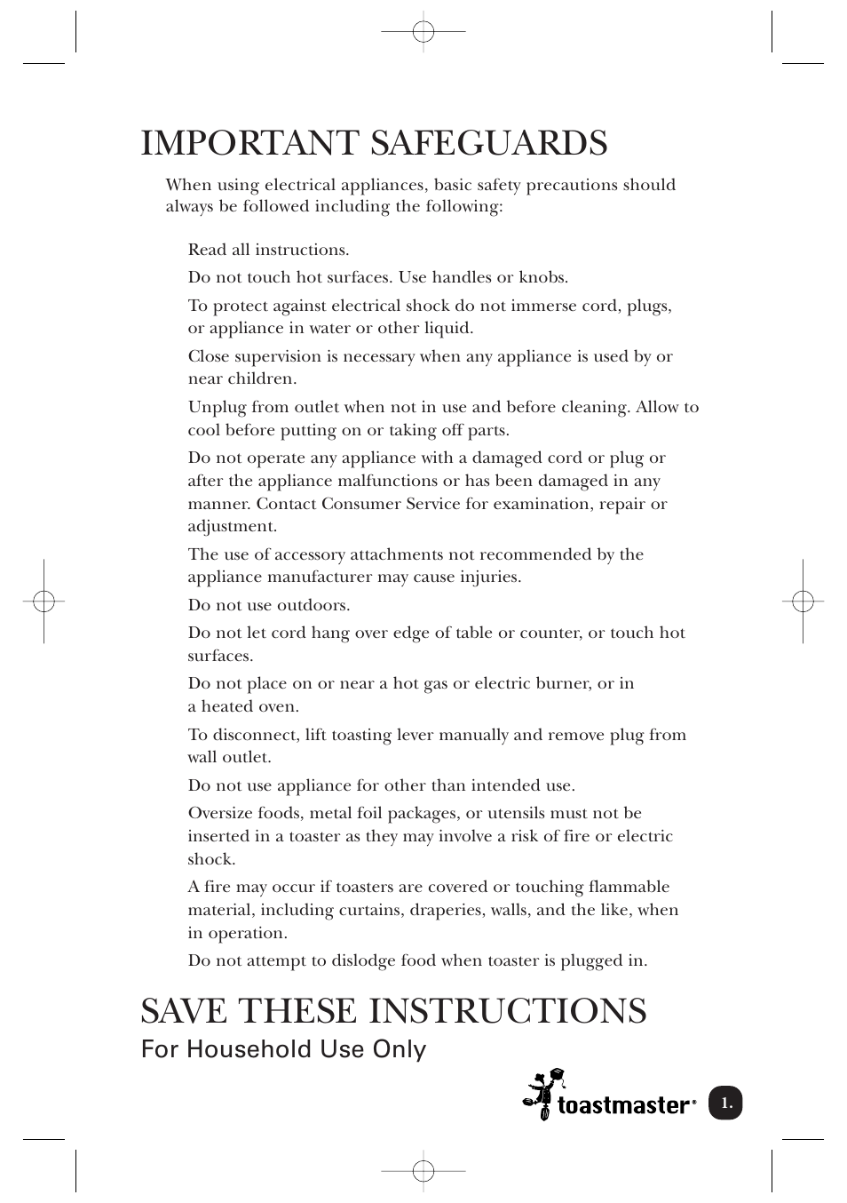 Important safeguards, Save these instructions, For household use only | Toastmaster B604AB User Manual | Page 2 / 9