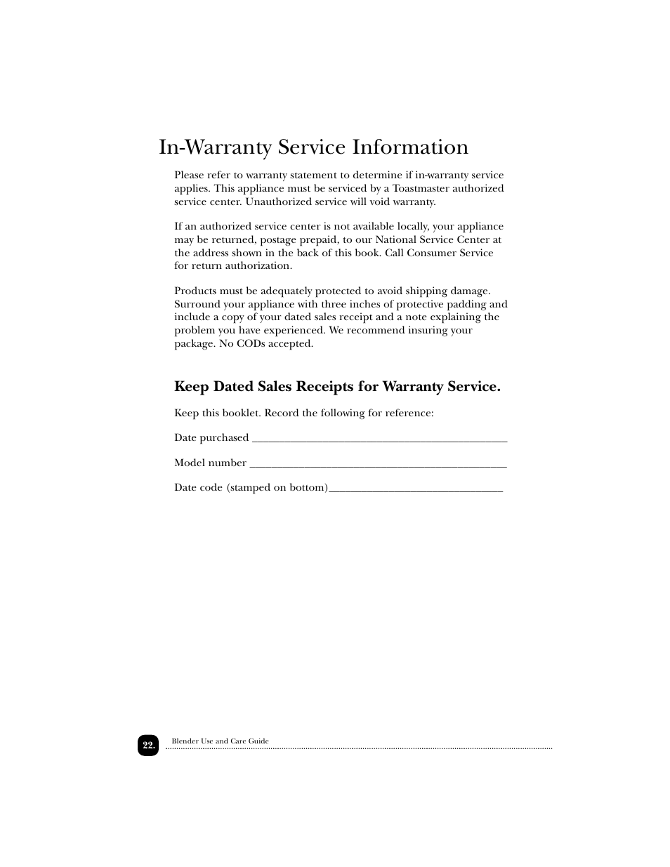 In-warranty service information, Keep dated sales receipts for warranty service | Toastmaster EDBL12 User Manual | Page 23 / 26