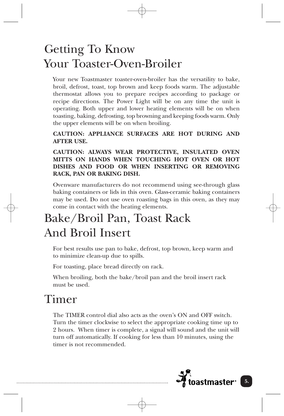 Getting to know your toaster-oven-broiler, Bake/broil pan, toast rack and broil insert, Timer | Toastmaster 357SCAN User Manual | Page 6 / 15