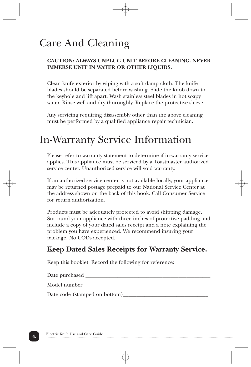 Care and cleaning, In-warranty service information, Keep dated sales receipts for warranty service | Toastmaster 6102CAN User Manual | Page 5 / 7