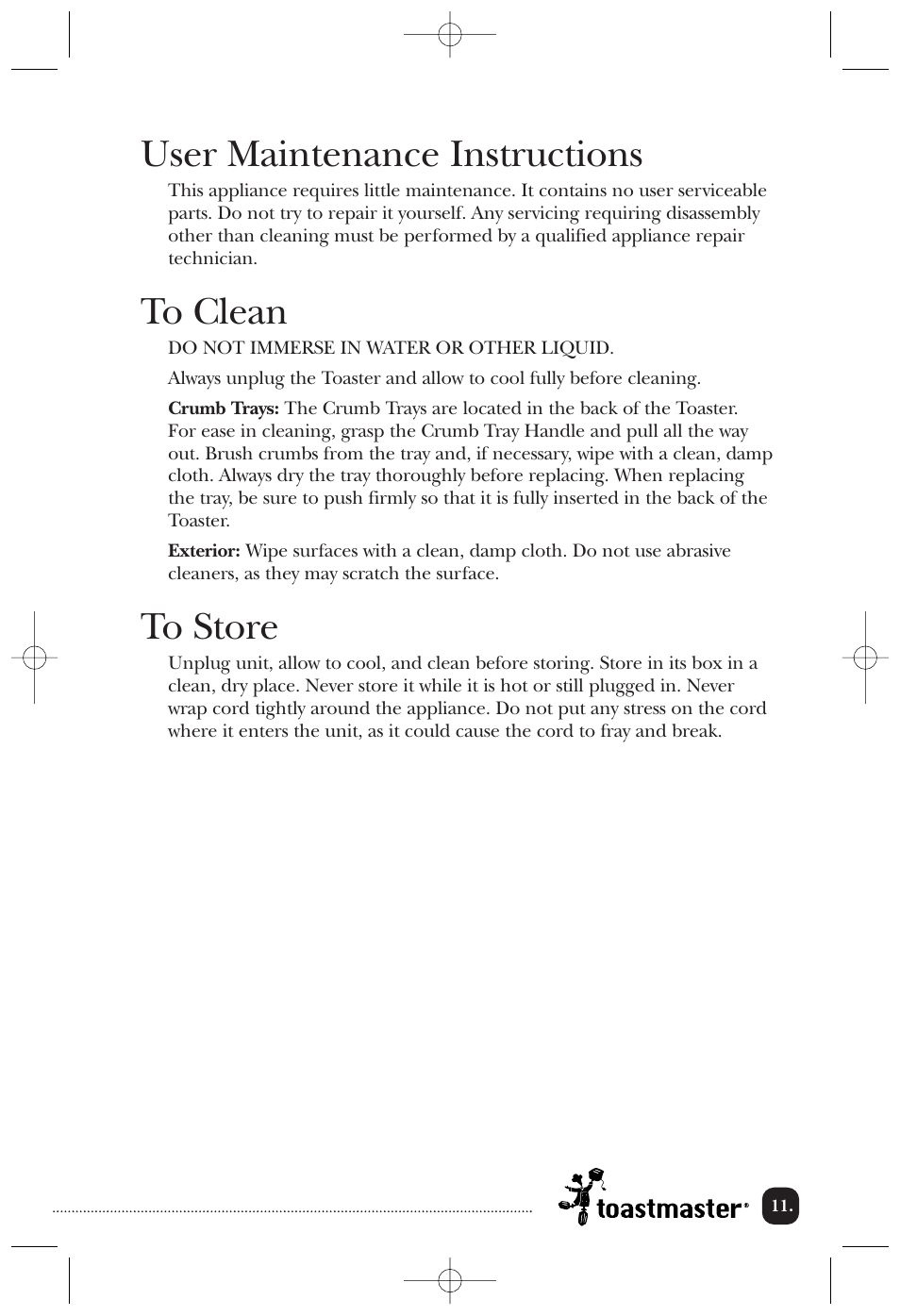 User maintenance instructions | Toastmaster TT4CTBW/TT4CTBB User Manual | Page 12 / 15