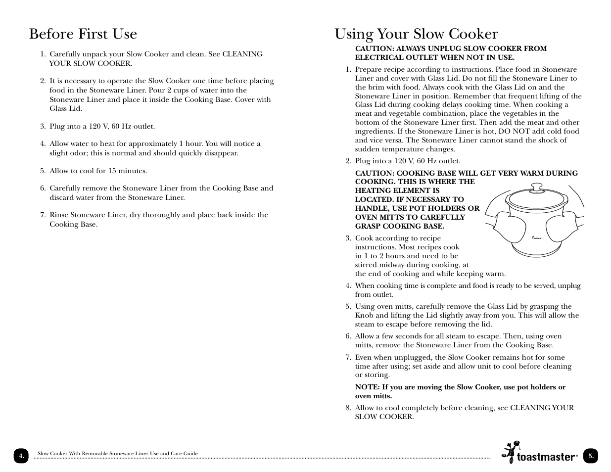 Using your slow cooker, Before first use | Toastmaster TSC15 User Manual | Page 7 / 18