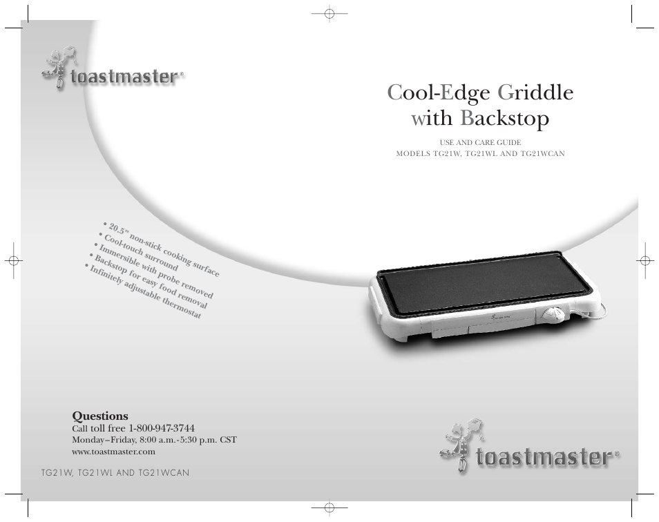 Cool- e dge g riddle w ith b ackstop | Toastmaster TG21WCAN  EN User Manual | Page 9 / 9