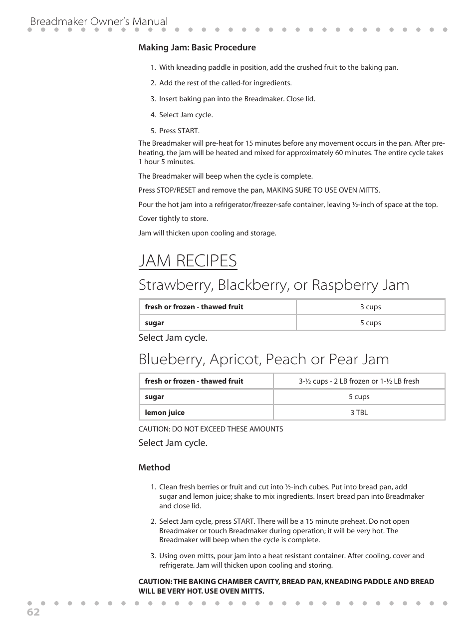 Jam recipes, Strawberry, blackberry, or raspberry jam, Blueberry, apricot, peach or pear jam | Breadmaker owner’s manual 62 | Toastmaster WBYBM1 User Manual | Page 62 / 108