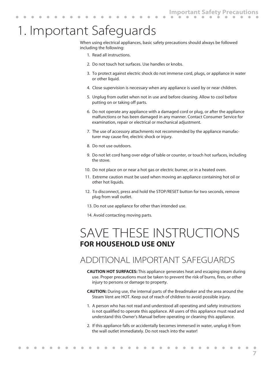Important safeguards, Save these instructions, Additional important safeguards | For household use only, 7important safety precautions | Toastmaster WBYBM1 User Manual | Page 7 / 108