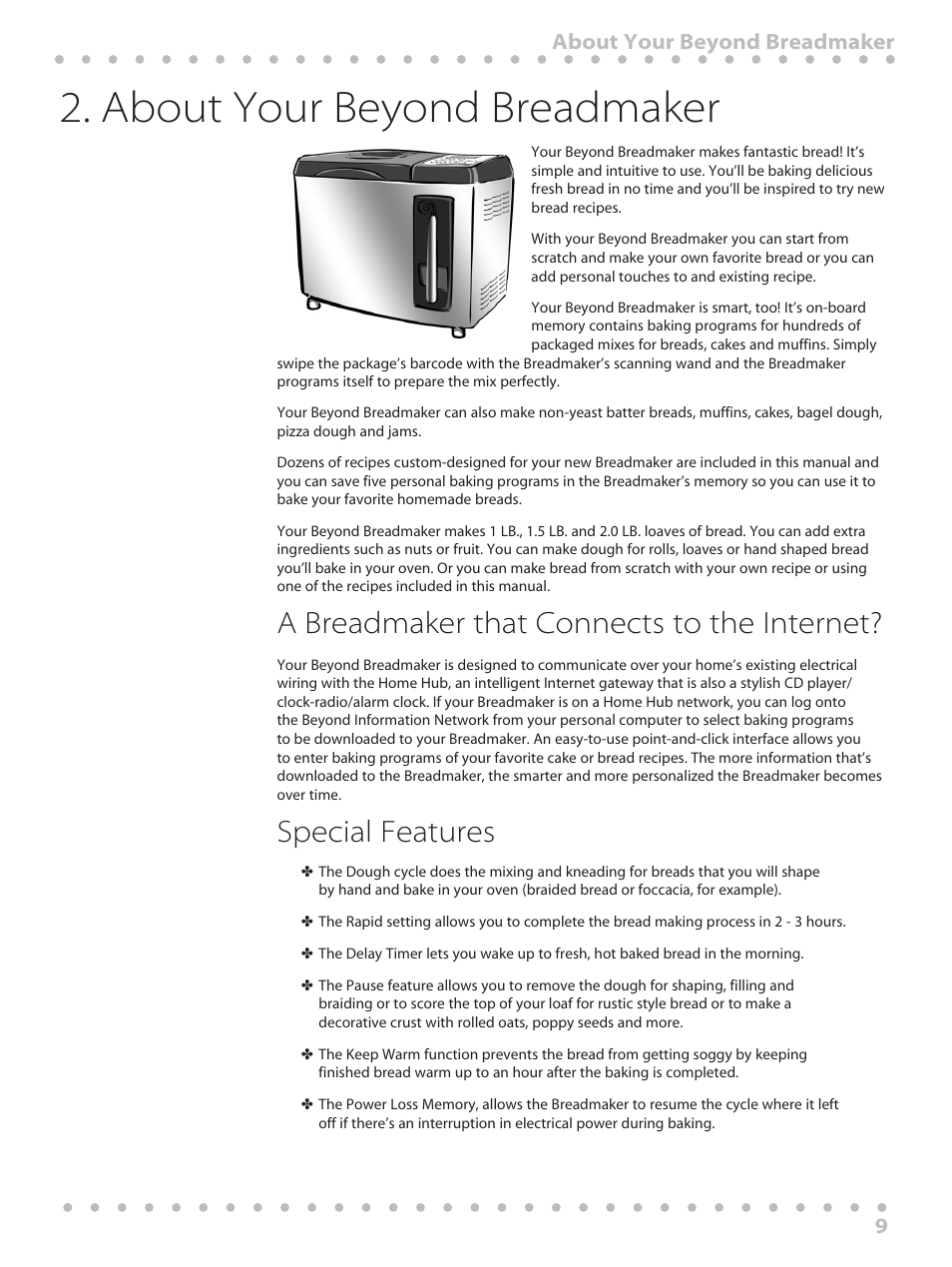 About your beyond breadmaker, A breadmaker that connects to the internet, Special features | 9about your beyond breadmaker | Toastmaster WBYBM1 User Manual | Page 9 / 108