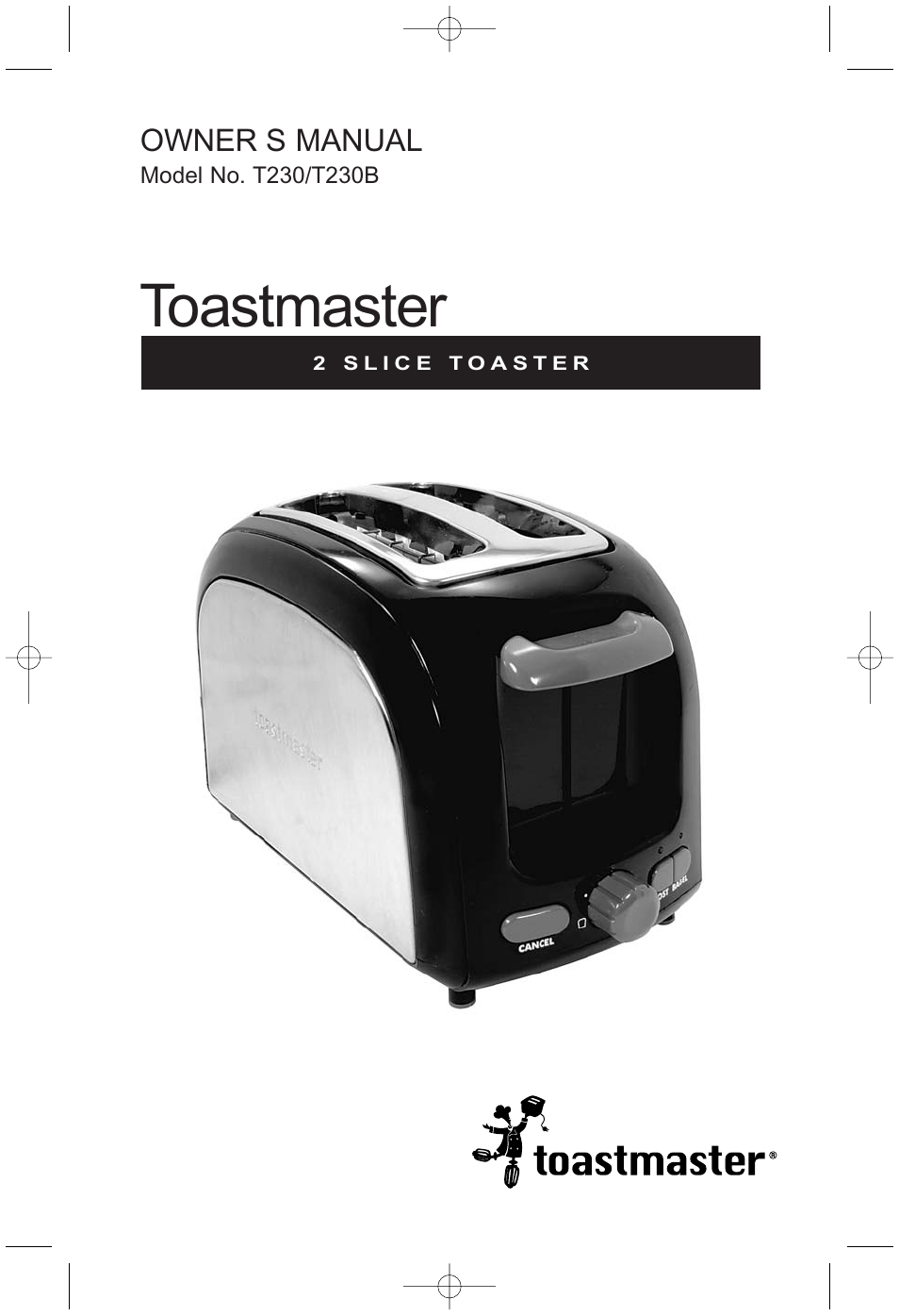 Toastmaster T230/T230B User Manual | 11 pages