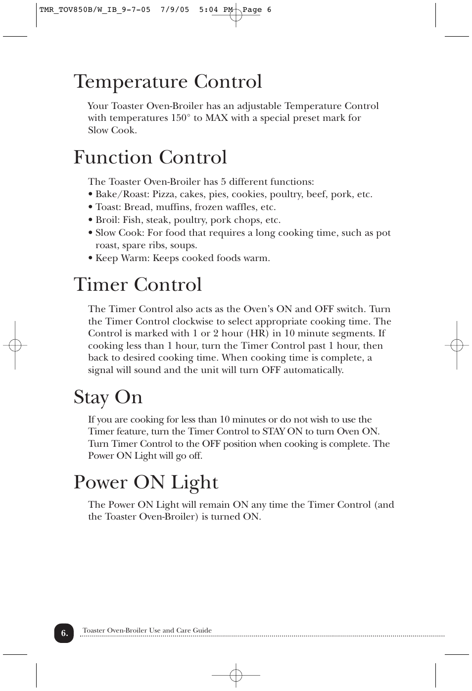 Temperature control, Function control, Timer control | Stay on, Power on light | Toastmaster TOV850B/W User Manual | Page 7 / 22