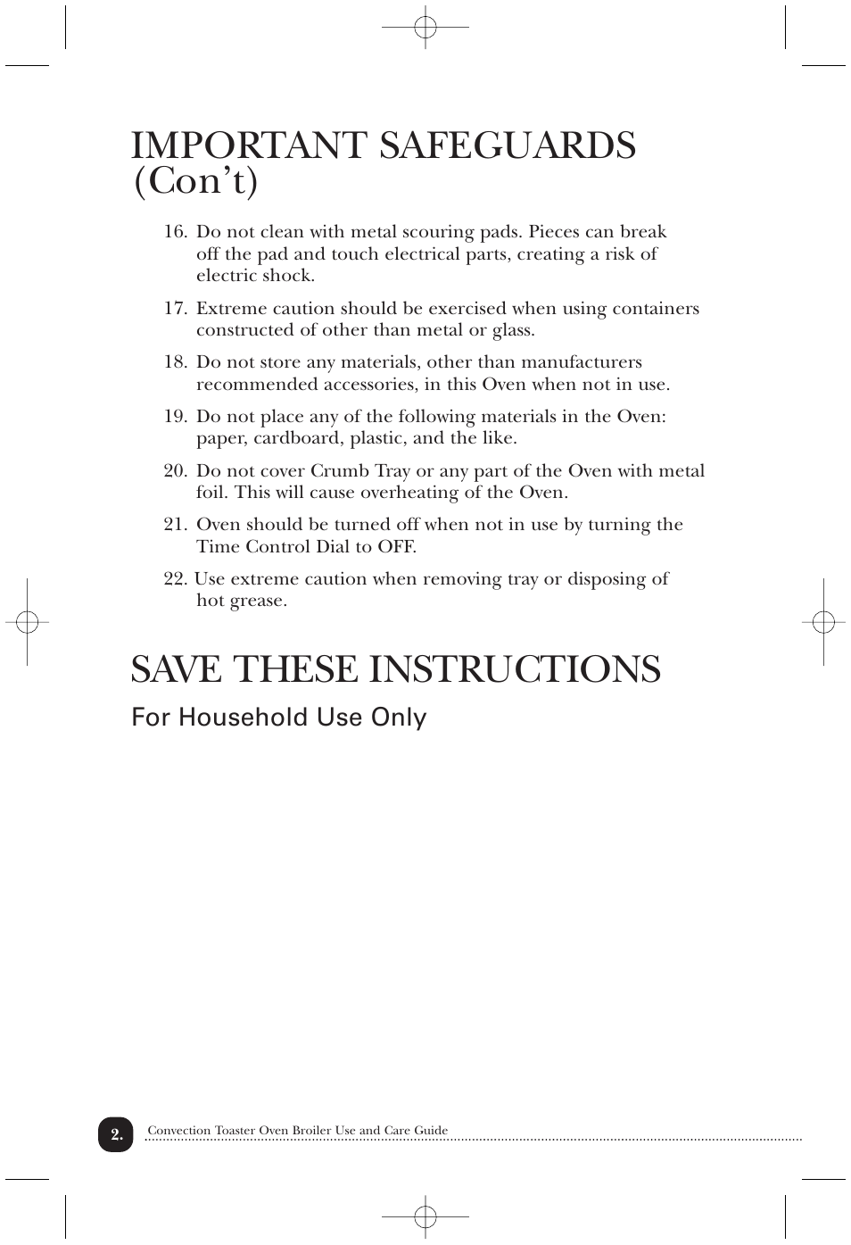 Important safeguards (con’t), Save these instructions, For household use only | Toastmaster COV760BCAN User Manual | Page 3 / 22