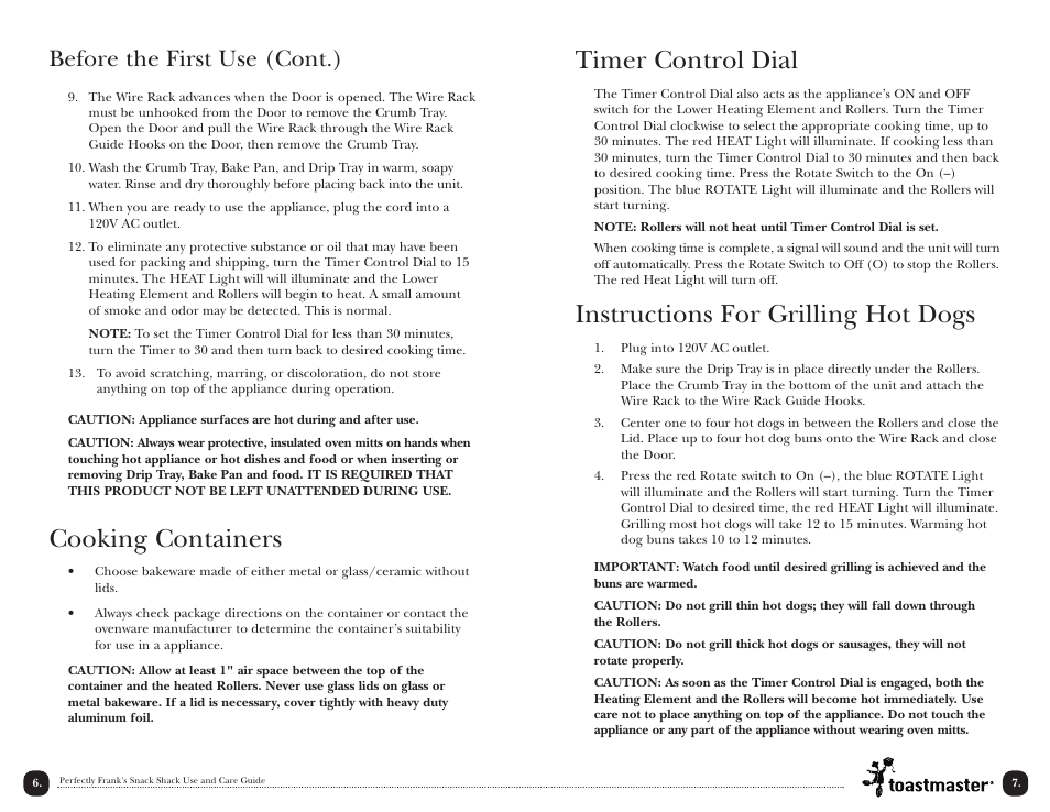 Cooking containers, Timer control dial, Instructions for grilling hot dogs | Before the first use (cont.) | Toastmaster TMHD1 User Manual | Page 7 / 14