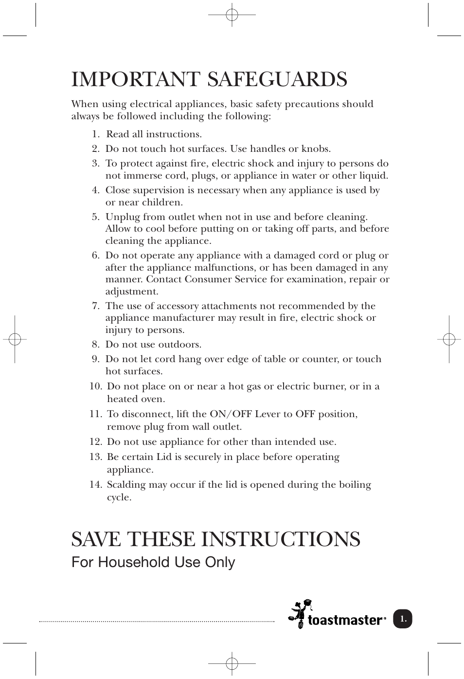 Important safeguards, Save these instructions, For household use only | Toastmaster TEK17W User Manual | Page 2 / 10