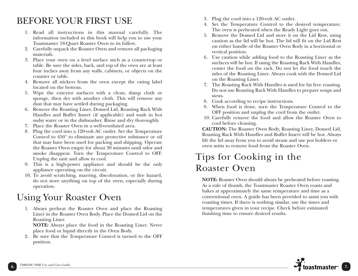 Before your first use, Using your roaster oven, Tips for cooking in the roaster oven | Toastmaster TMR18W/WBF User Manual | Page 8 / 28