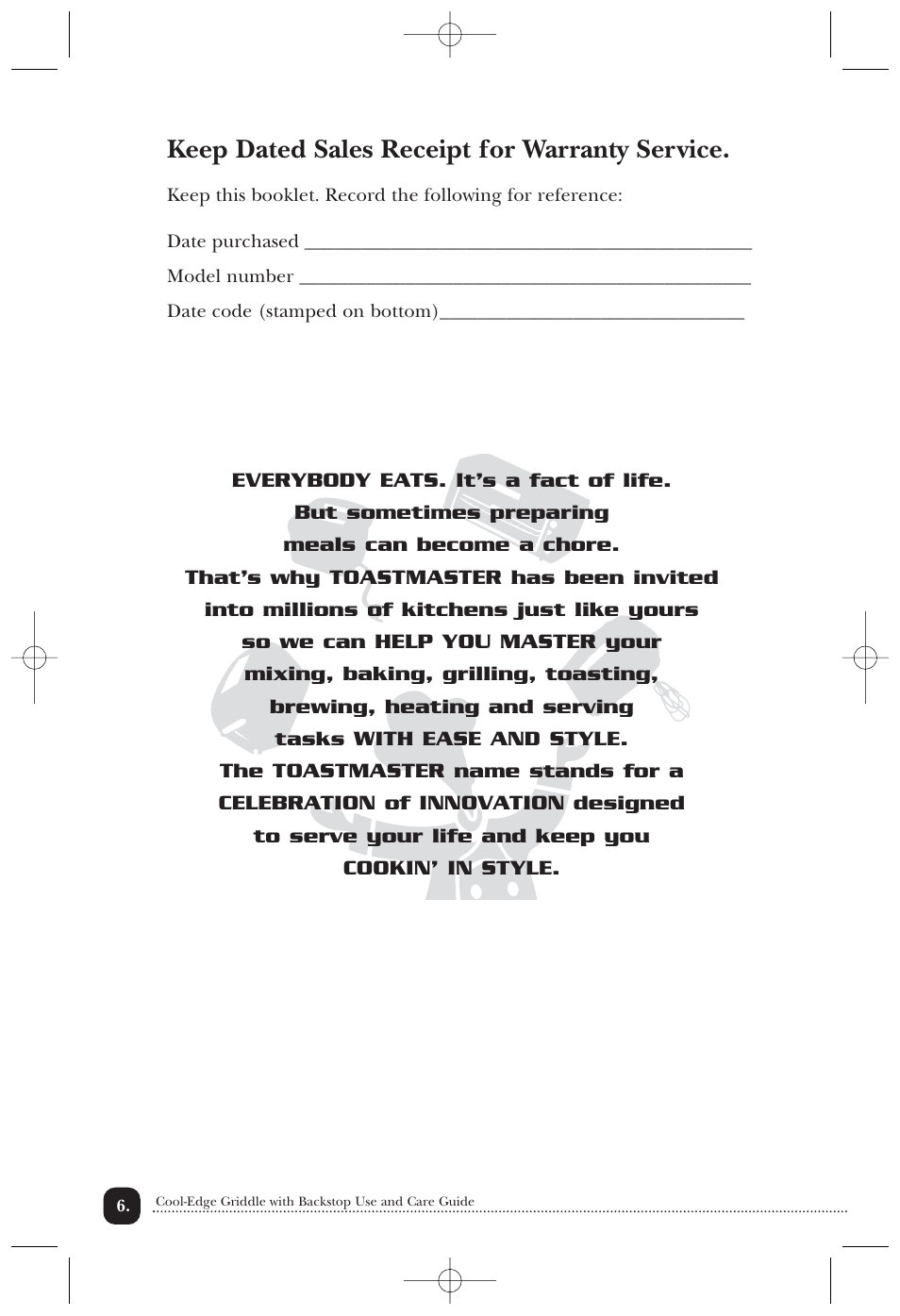 Keep dated sales receipt for warranty service | Toastmaster TG15W User Manual | Page 7 / 8