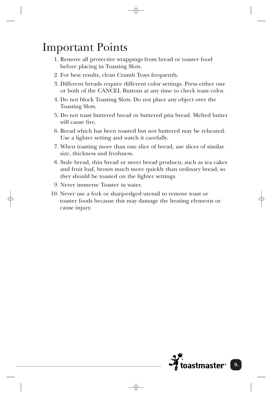 Important points | Toastmaster TMT4 User Manual | Page 10 / 14