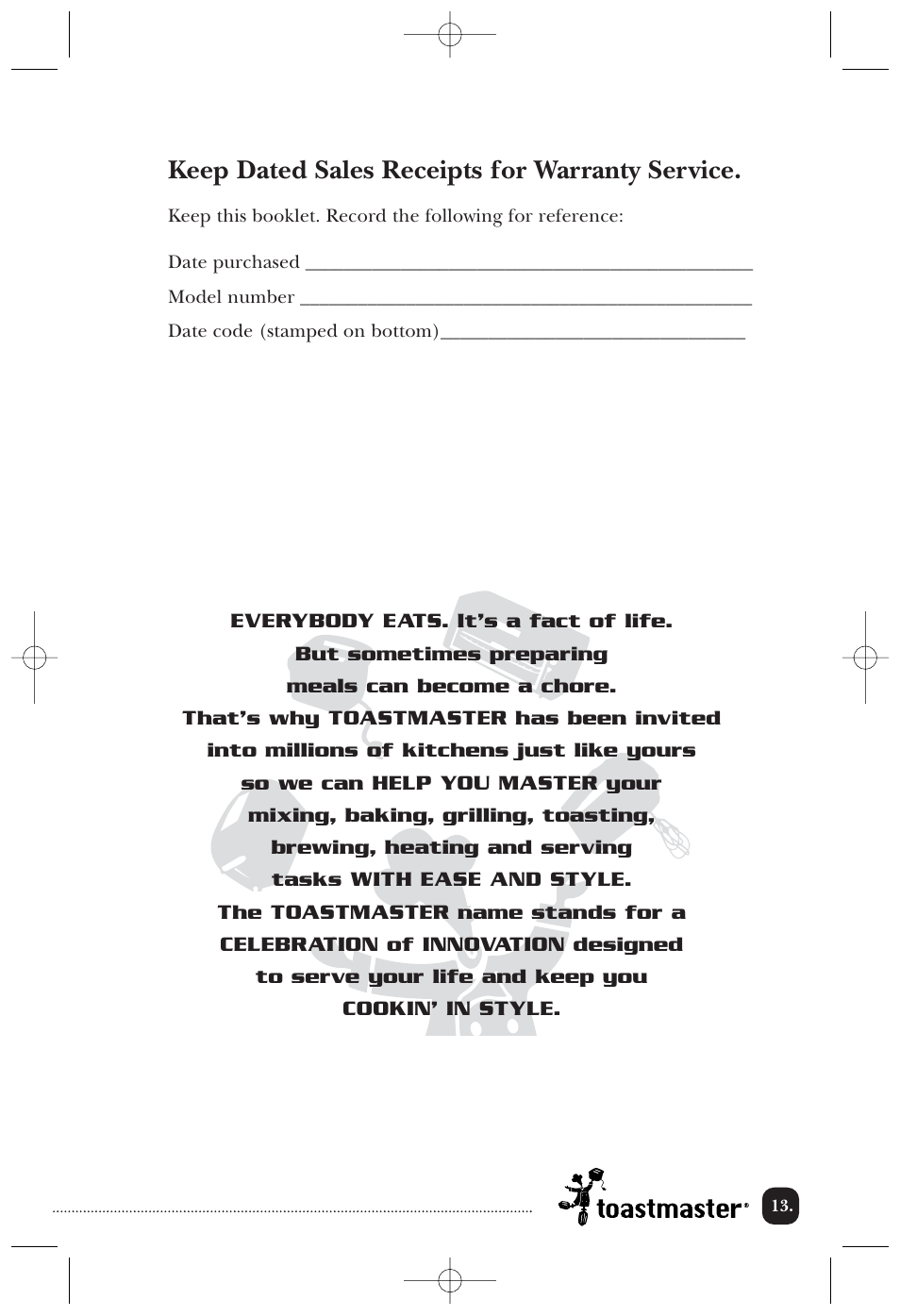 Keep dated sales receipts for warranty service | Toastmaster 357S/357SCAN User Manual | Page 14 / 15