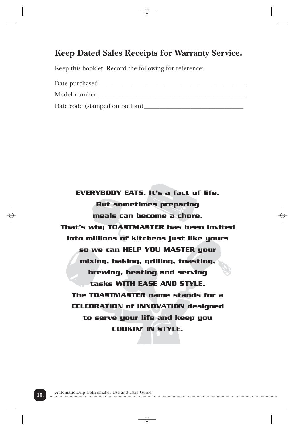 Keep dated sales receipts for warranty service | Toastmaster TCM10PWF User Manual | Page 11 / 14