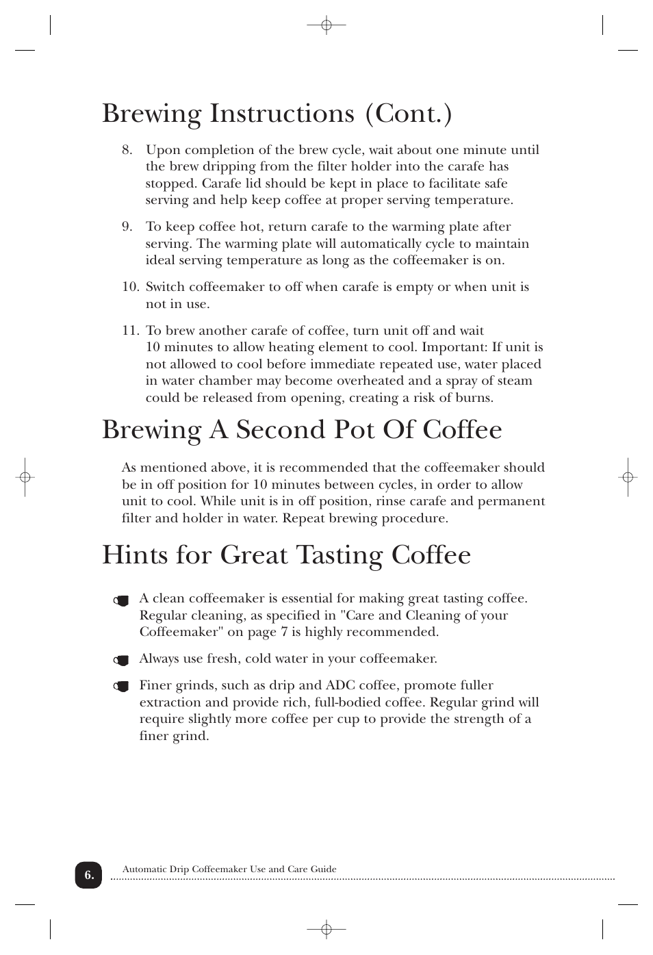 Brewing instructions (cont.), Brewing a second pot of coffee, Hints for great tasting coffee | Toastmaster TCM10PWF User Manual | Page 7 / 14