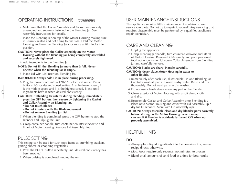 Pulse setting, Operating instructions, User maintenance instructions | Care and cleaning, Helpful hints | Toastmaster TMBL1134 User Manual | Page 7 / 14