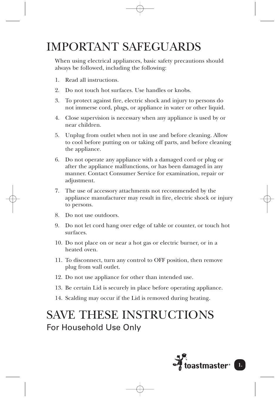 Important safeguards, Save these instructions, For household use only | Toastmaster TMK17CAN User Manual | Page 2 / 12