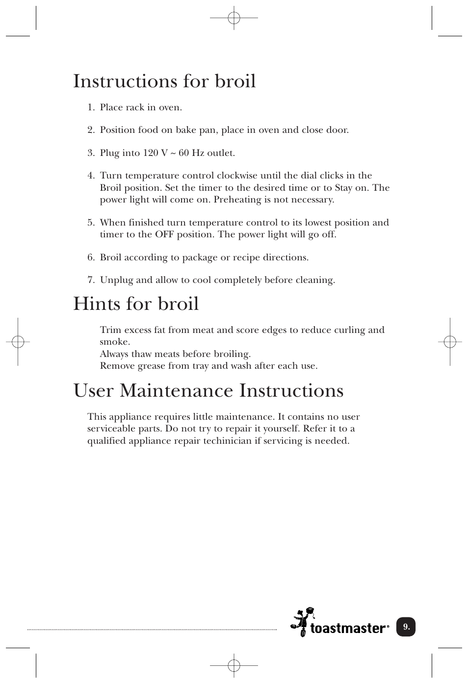 Instructions for broil, Hints for broil, User maintenance instructions | Toastmaster 310/310CAN User Manual | Page 10 / 14