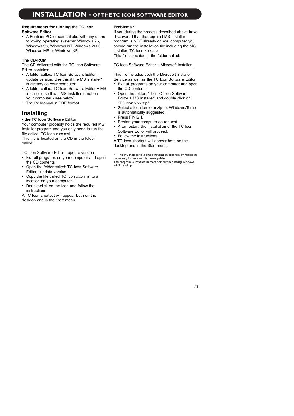 Installation, Installing, Of the tc icon software editor | TC electronic SDN BHD P2 User Manual | Page 15 / 41